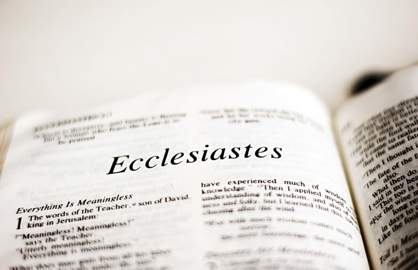 Bible Study – Ecclesiastes