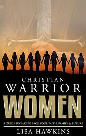 Book Review – Christian Warrior Women